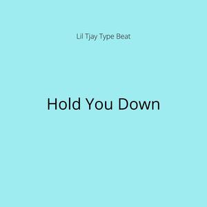 Picture for song 'Hold You Down [Lil Tjay Type Beat]' by artist 'DJ Mauri B'