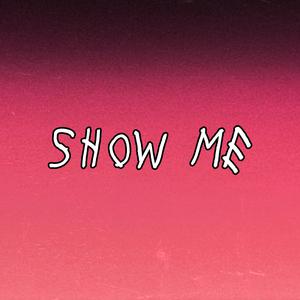 Picture for song 'Show Me (Free Download)' by artist 'Frankenstein Beats'