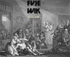 Picture for song 'Bedlam' by artist 'Fuse Wik'