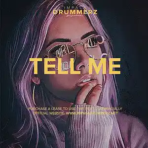 Picture for song 'Tell Me' by artist 'IMPALA DRUMMERZ'