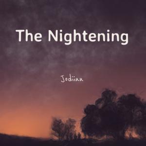 Picture for song 'The Nightening' by artist 'Jodiinn'