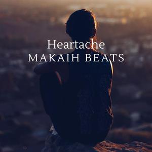 Picture for song 'Heartache' by artist 'Makaih Beats'