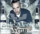 Picture for song 'Dale Alcohol' by artist 'venu'