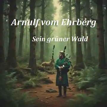 Picture for song '02 Arnulf vom Ehrberg - Kennt Ihr' by artist 'Arnulf vom Ehrberg ( KI ) Project'