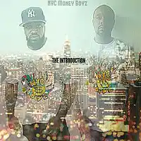 Picture for song 'THE INTRODUCTION ' by artist 'NYC Money Boys'