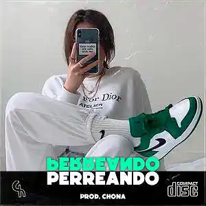 Picture for song '"Perreando" Mora Reggaeton Type Beat' by artist 'Chona'