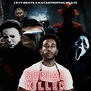 Picture for song 'SERIAL KILLER (BUY 1 GET 1 FREE) X LEYT' by artist 'Katastrophic Beatz'