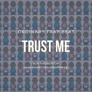 Picture for song 'Trust me' by artist 'PAFF MEGGI'