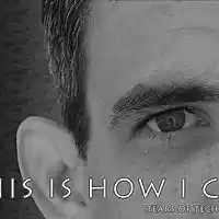 Picture for song 'I Can Feel It' by artist 'Tears of Technology'