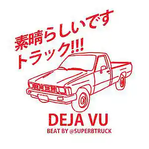 Picture for song 'DEJA VU 817' by artist 'Superb Truck'