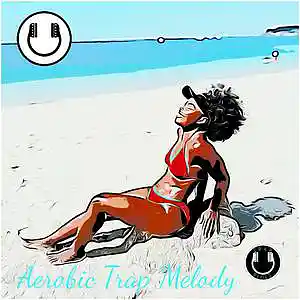 Picture for song 'Aerobic Trap Melody [Trap x Hip-Hop]' by artist 'Beats by BruceDayne'