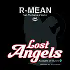 Picture for song '(SONG) R-Mean feat. The Game & Marka - LOST ANGELS' by artist 'EAR 2 THA BEAT'