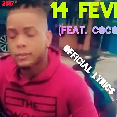 Picture for song '14 Fevrier (Feat. Cocolo-RD)' by artist 'Arcangel Legrand - Brotherswagg'