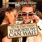 Picture for song 'XO Feat. Dah Yana - Tomorrow can wait (Radio Edit)' by artist 'Dah Yana'
