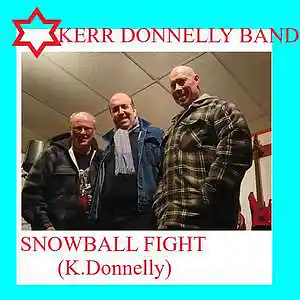 Picture for song 'Snowball fight (K.Donnelly)' by artist 'Kerr Donnelly Band'