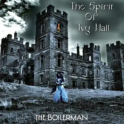 Picture for song 'The Spirit Of Ivy Hall' by artist 'The Boilerman'