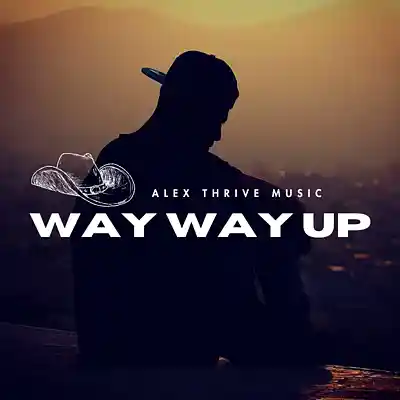 Picture for song 'Way Way Up (Country Type Beat)' by artist 'Alex Thrive Music'