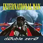 Picture for song 'International Man' by artist 'Double Zero (UK)'
