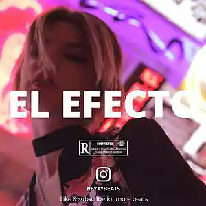 Picture for song '"El Efecto" Type Beat Trap Instrumental 2023' by artist 'Neyxybeats'