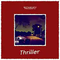 Picture for song 'Mythbeatz x Thriller x Trippy Horror Beat' by artist 'Realmythbeatz'