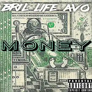 Picture for song 'MONEY' by artist 'BriL-LifeAvo'