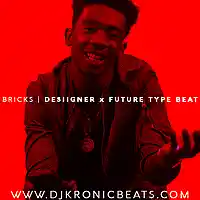 Picture for song 'Bricks (BUY ONE GET 1 FREE)' by artist 'DJ Kronic Beats'