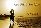 Picture for song 'Lets Talk About Love.mp3' by artist 'Its CJ Baby'