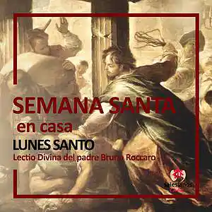Picture for song 'Semana Santa en Casa - Lunes Santo' by artist 'Producciones Vandor'