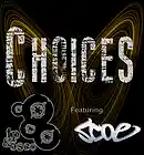 Picture for song 'Choices (Feat. Roscoe)' by artist 'TP and Esco'