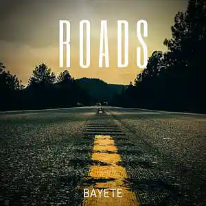 Picture for song 'Roads (beat)' by artist 'Bayete'