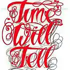 Picture for song '*EPIC*Time WIll Tell' by artist 'The Progress Producers'
