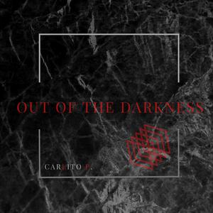 Picture for song 'Out of The Darkness' by artist 'Carlito P.'