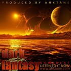 Picture for song 'DARK FANTASY (Dark Inspiring Uptempo Beat)' by artist 'Ahktane Entertainment'