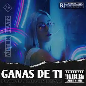 Picture for song 'Ganas de Ti Beat Reggaetón - Uso libre' by artist 'AILTON'