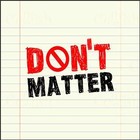 Picture for song 'It Don't Matter (Blimos Beats 2009)' by artist 'Blimos'