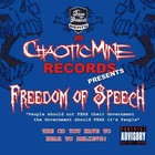 Picture for song 'Freedom of Speech (clean radio edit)' by artist 'Chaotic Mine Records'