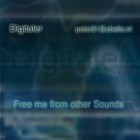 Picture for song 'Digitaler - Free me from other Sounds' by artist 'Digitaler'