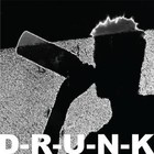 Picture for song 'Get D-R-U-N-K in 5 Minutes!' by artist 'D-R-U-N-K'