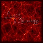 Picture for song 'Stuck in RED' by artist 'Larisa and The Raindoggs'