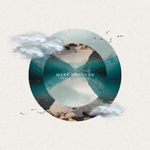 Picture for song 'Perfect Person' by artist 'Mark Donovan'