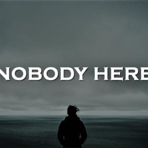 Picture for song 'Nobody Here' by artist 'SadGlad Music'