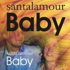 Picture for song 'Baby-santalamour' by artist 'santalamour'