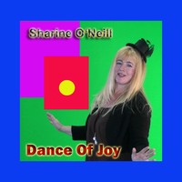 Picture for song 'Sharine ONeill - Dance of joy' by artist 'Sharine O'Neill'