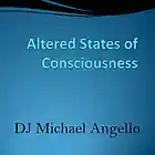 Picture for song 'Altered States Of Consciousness Original Mix' by artist 'DJ Michael Angello'