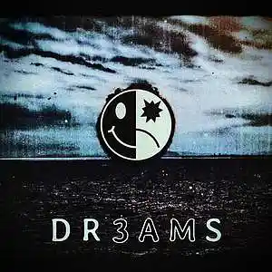 Picture for song '" D R 3 A M S "' by artist 'B L A C K W 3 L L'