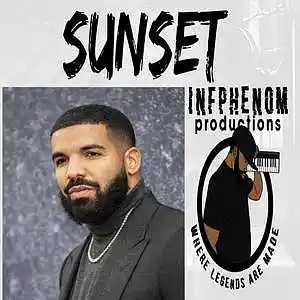Picture for song 'Sunset(Drake Type Beat)' by artist 'InfPhenom'