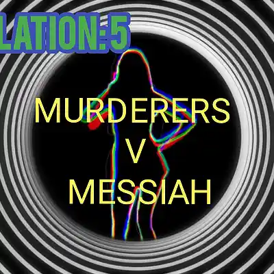 Picture for song 'Revelation 5 (Murderers v Messiah)' by artist 'i-ska2'