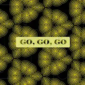 Picture for song 'Go, Go, Go,' by artist 'lauryl laureth'