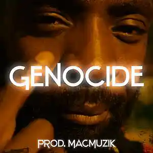 Picture for song 'GENOCIDE' by artist 'MacMuzik'