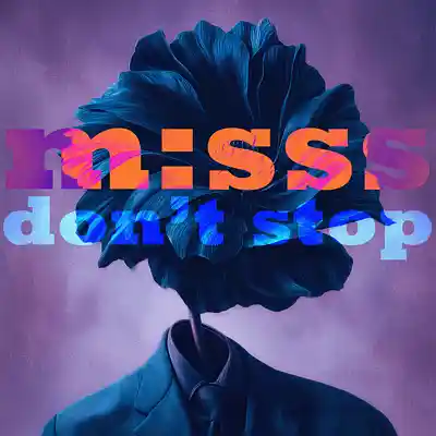 Picture for song 'm:sss - don't stop' by artist 'magic messs'